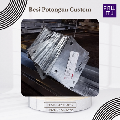 Besi Potongan Custom